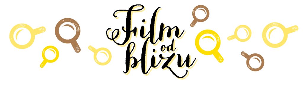 Film od blizu