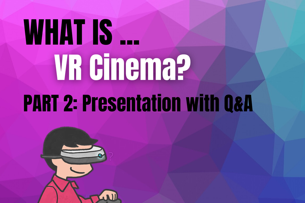 Kaj je VR kino? / What is VR Cinema? #2